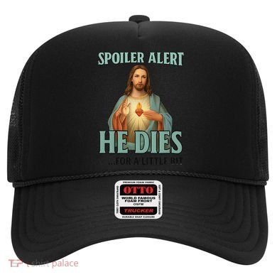 Spoiler Alert He Dies For A Little Bit Funny Easter Jesus Hat