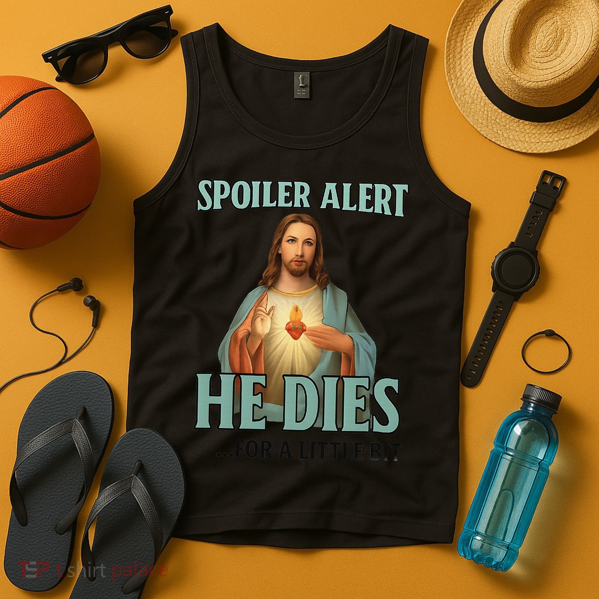 Spoiler Alert He Dies For A Little Bit Funny Easter Jesus Tank Top