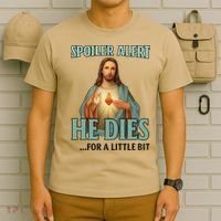 Spoiler Alert He Dies For A Little Bit Funny Easter Jesus T-Shirt thumb 6