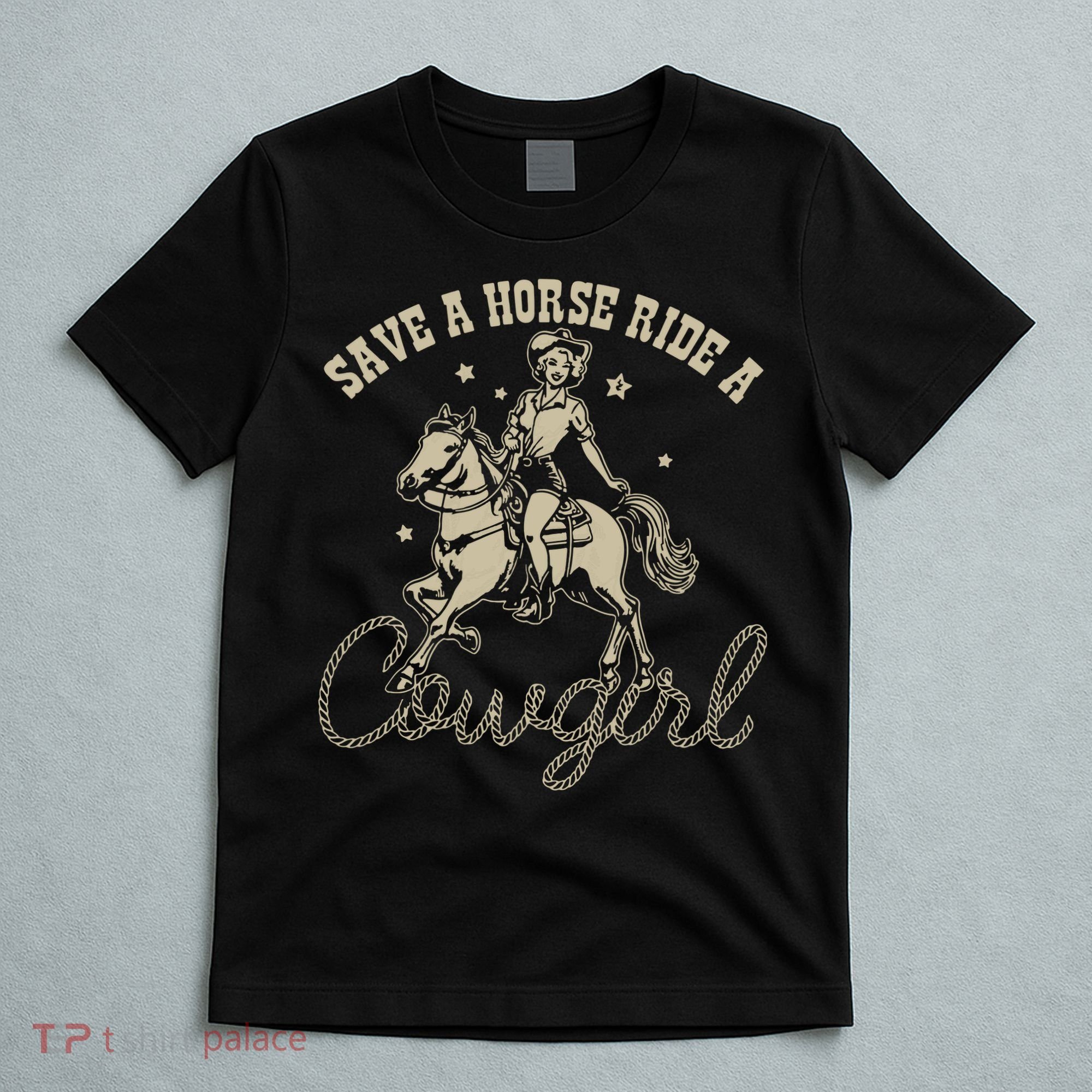 Save A Horse Ride A Cowgirl Lesbian T-Shirt