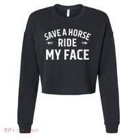 Save A Horse Ride My Face Cropped Pullover Crew thumb 0