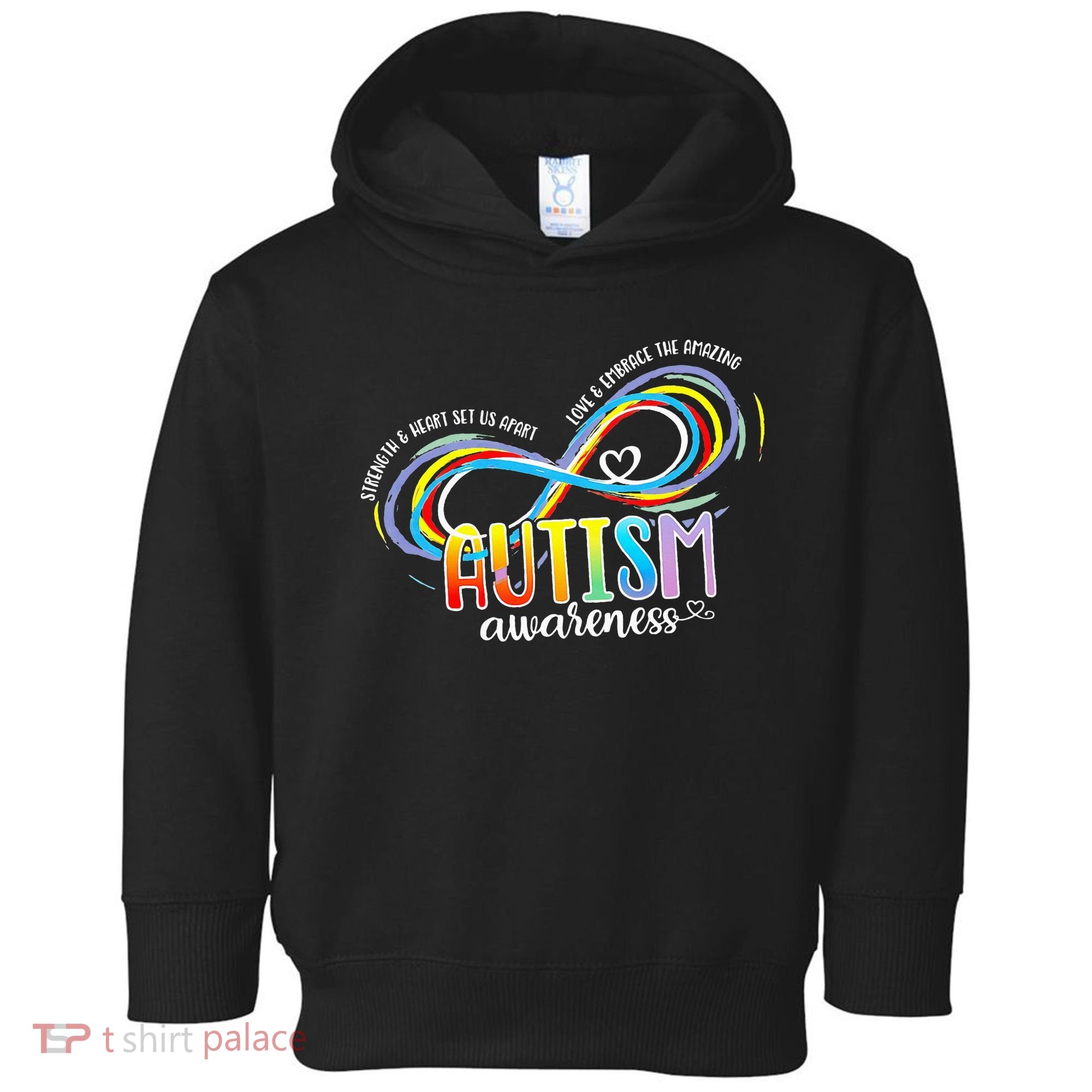 Strength And Heart Set Us Apart Autism acceptance Toddler Hoodie