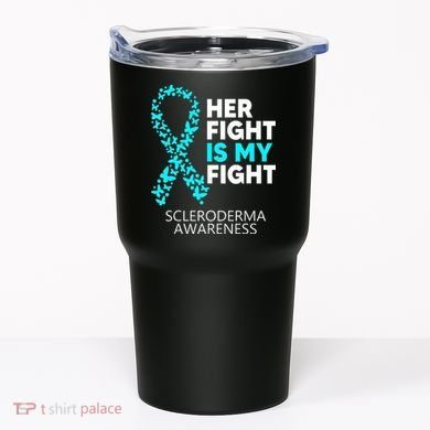 Scleroderma Awareness Her Fight is my Fight Disease Tumbler