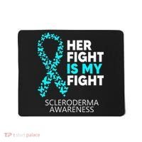 Scleroderma Awareness Her Fight is my Fight Disease Mousepad thumb 0