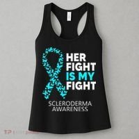 Scleroderma Awareness Her Fight is my Fight Disease Women's Tank Top thumb 3