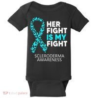 Scleroderma Awareness Her Fight is my Fight Disease Baby Bodysuit thumb 0