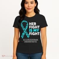 Scleroderma Awareness Her Fight is my Fight Disease Women's T-Shirt thumb 4
