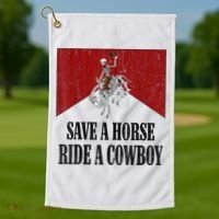 Save A Horse Ride A Cowboy Skeleton Western Country Golf Towel thumb 1