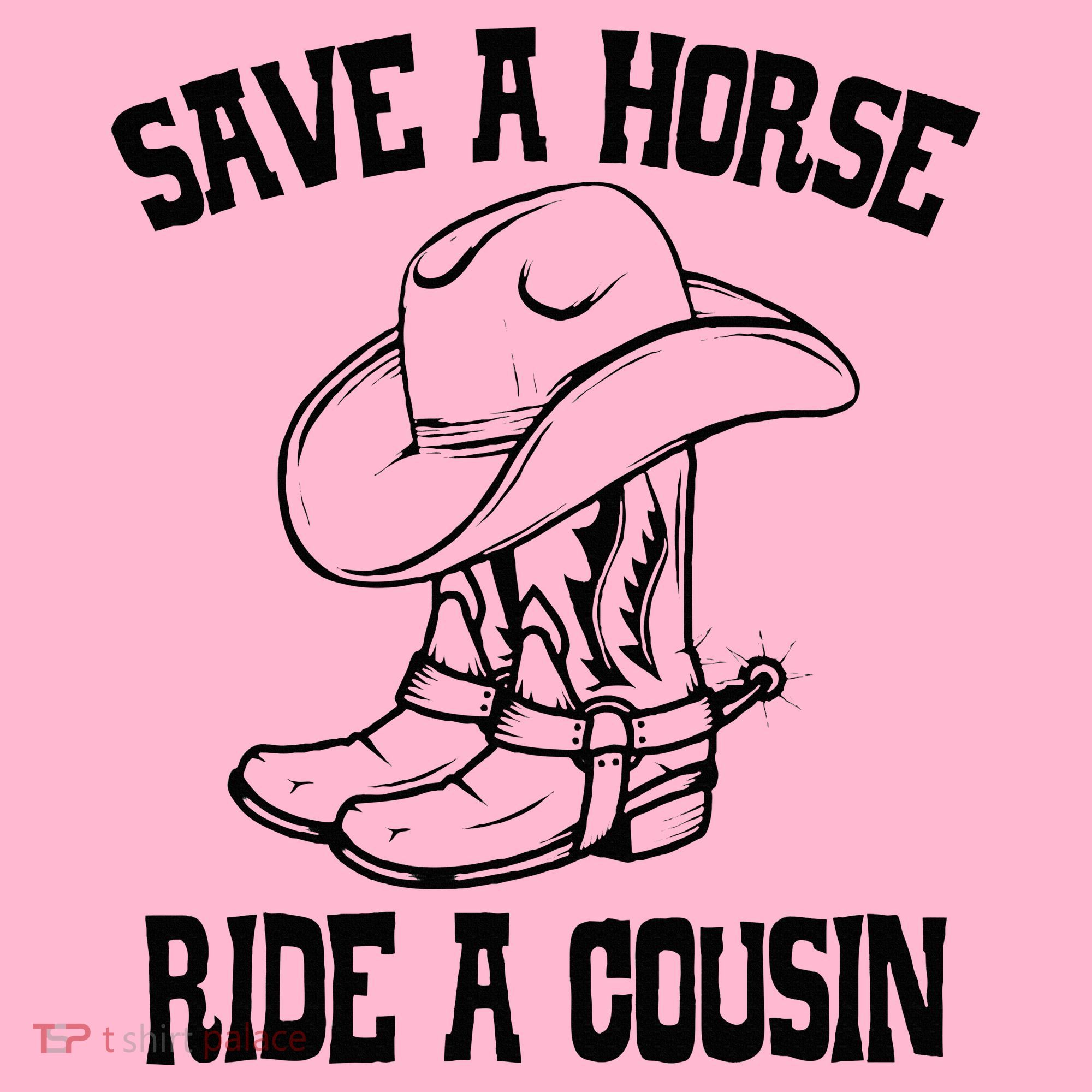 Save A Horse Ride A Cousin All Trash No Trailer Trash YAll Coaster