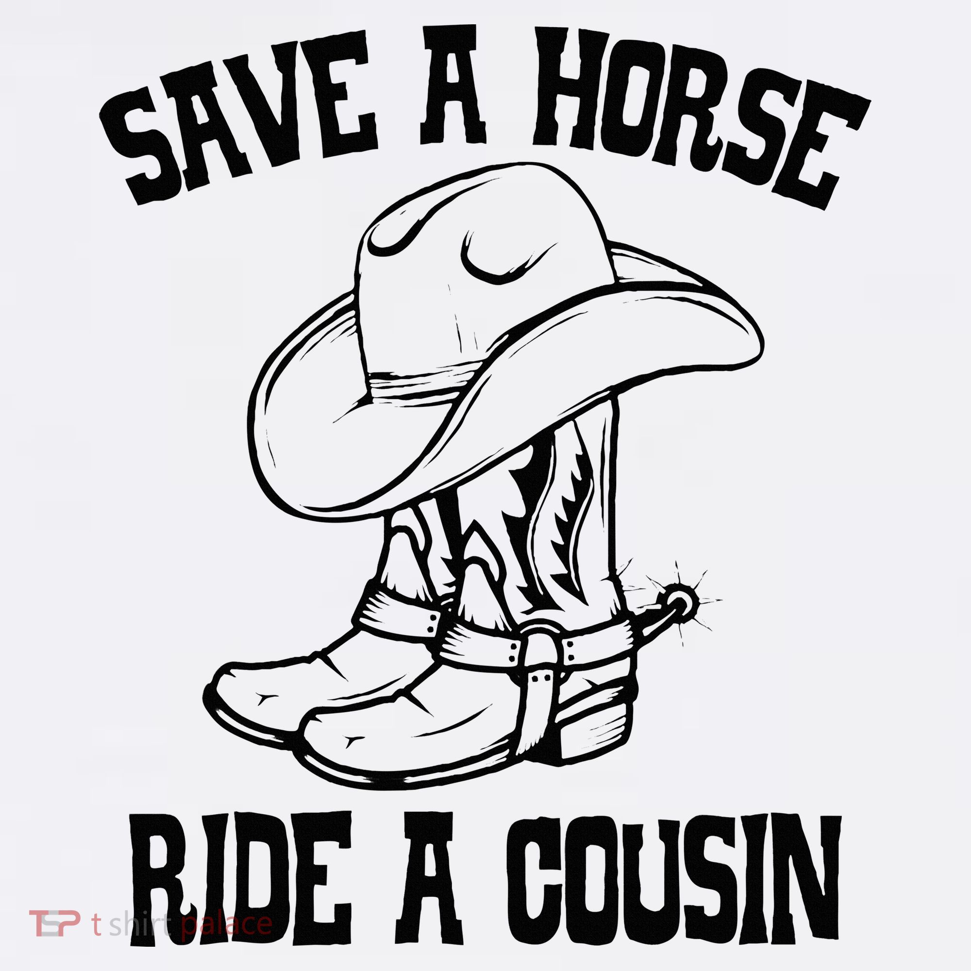 Save A Horse Ride A Cousin All Trash No Trailer Trash YAll Sweatshirt