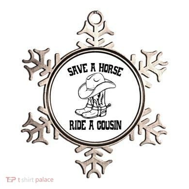 Save A Horse Ride A Cousin All Trash No Trailer Trash YAll Ornament