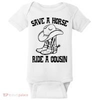 Save A Horse Ride A Cousin All Trash No Trailer Trash YAll Baby Bodysuit thumb 0