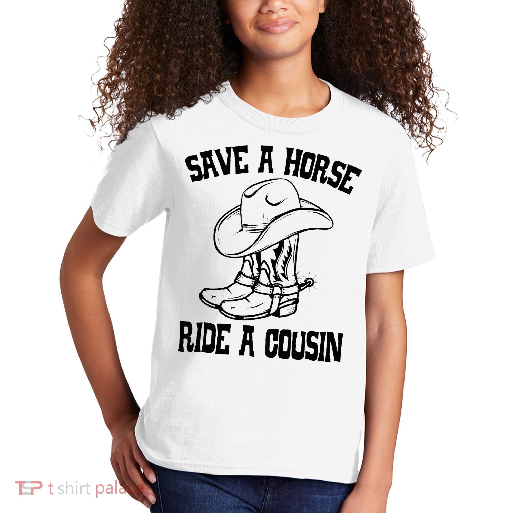 Save A Horse Ride A Cousin All Trash No Trailer Trash YAll Kids T-Shirt