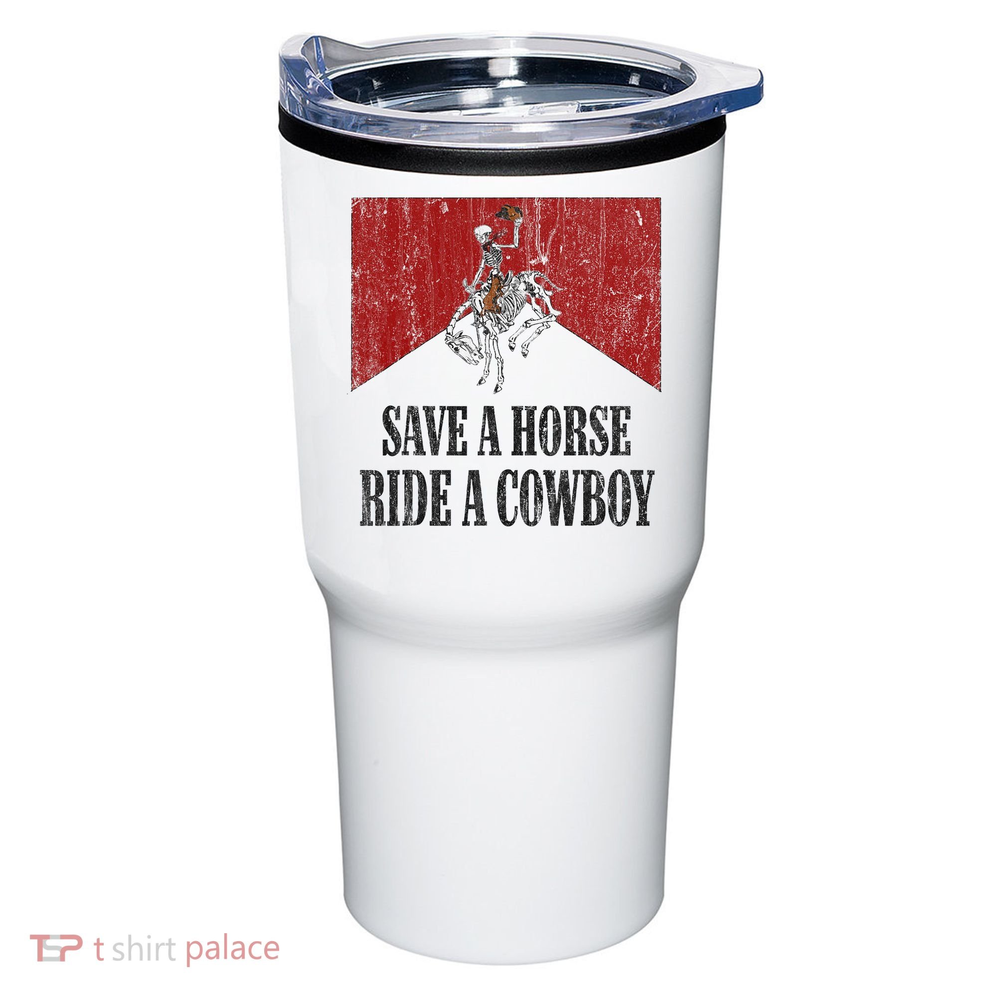 Save A Horse Ride A Cowboy Skeleton Western Country Tumbler