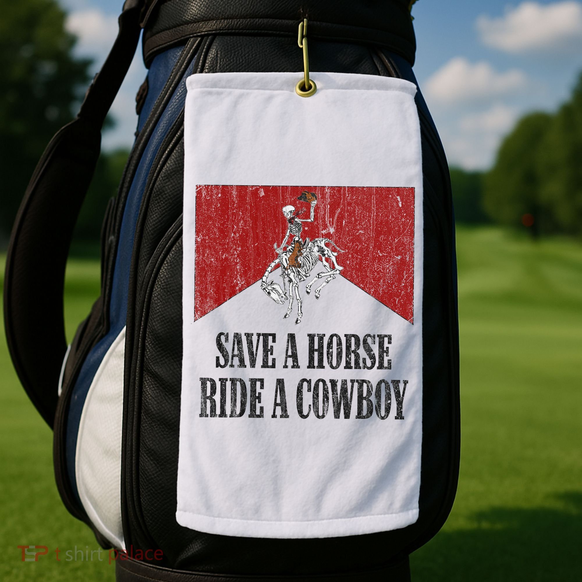Save A Horse Ride A Cowboy Skeleton Western Country Golf Towel
