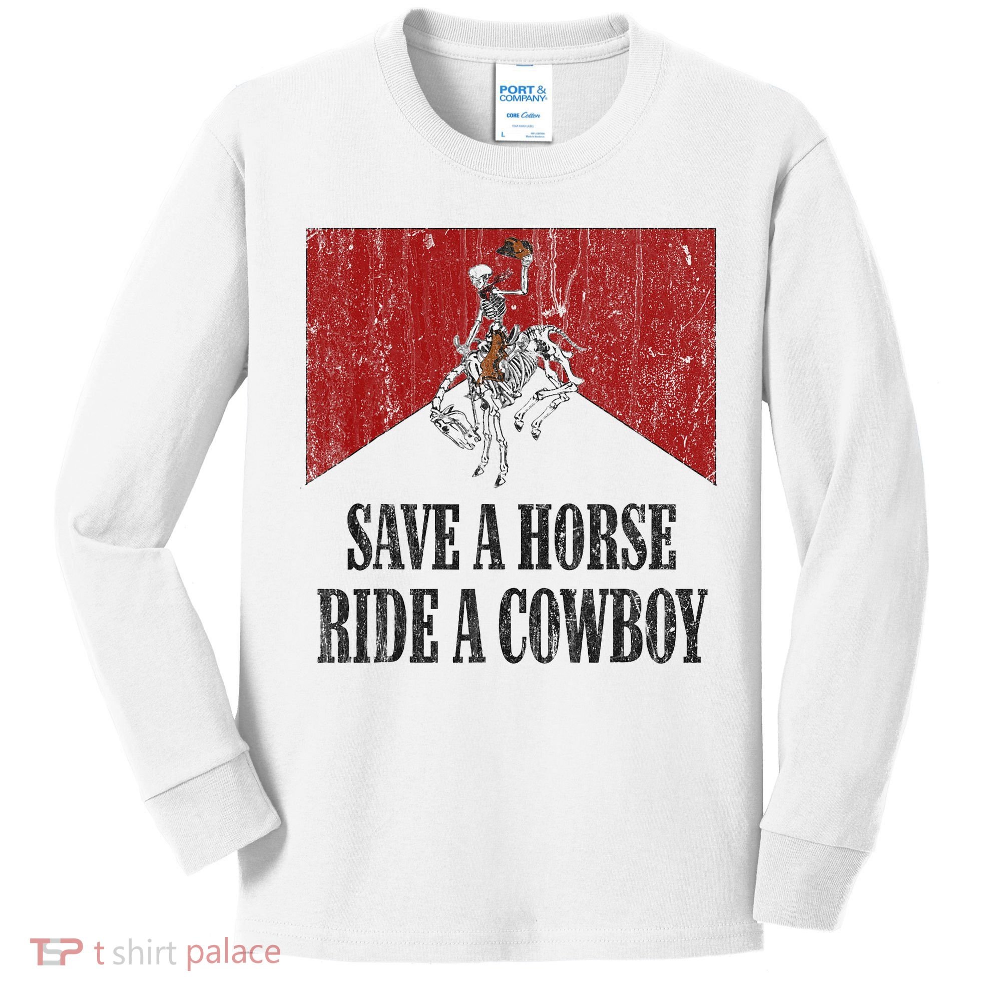 Save A Horse Ride A Cowboy Skeleton Western Country Kids Long Sleeve Shirt