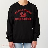 Save A Horse Ride A Dyke Women's Sweatshirt thumb 0