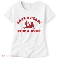 Save A Horse Ride A Dyke Women's T-Shirt thumb 0
