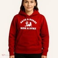 Save A Horse Ride A Dyke Hoodie thumb 5