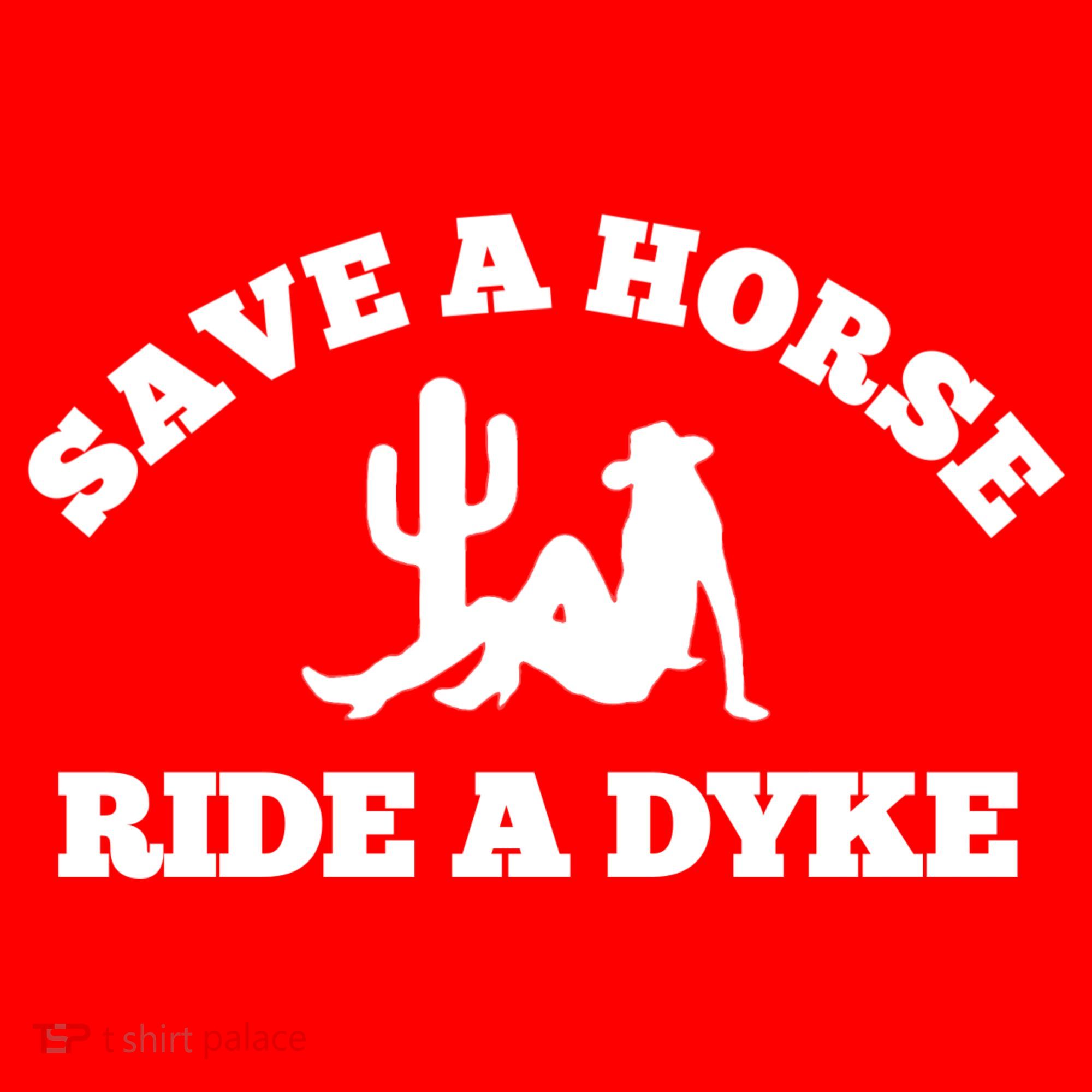 Save A Horse Ride A Dyke Polo