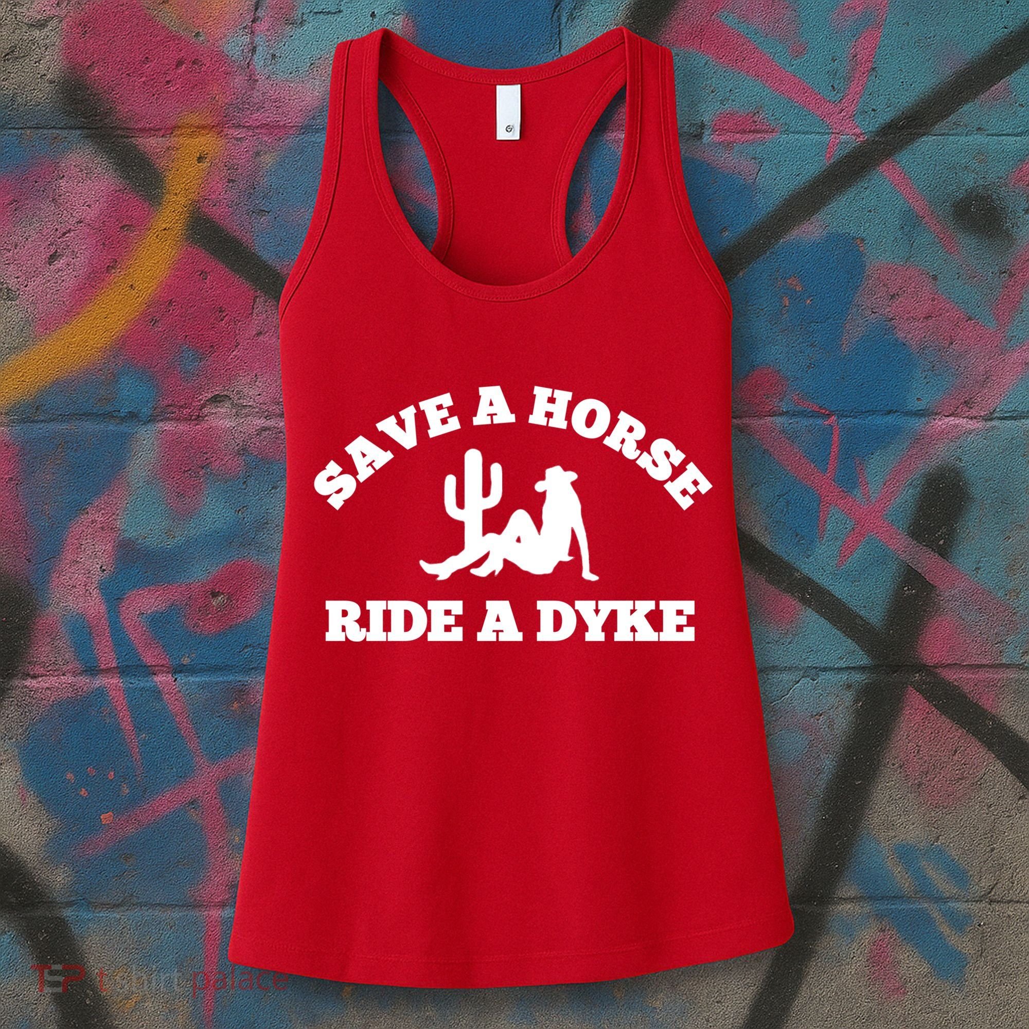 Save A Horse Ride A Dyke Women's Tank Top