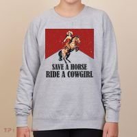 Save A Horse Ride A Cowgirl Women's Sweatshirt thumb 0