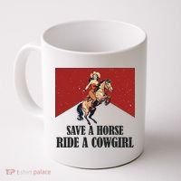 Save A Horse Ride A Cowgirl Coffee Mug thumb 0