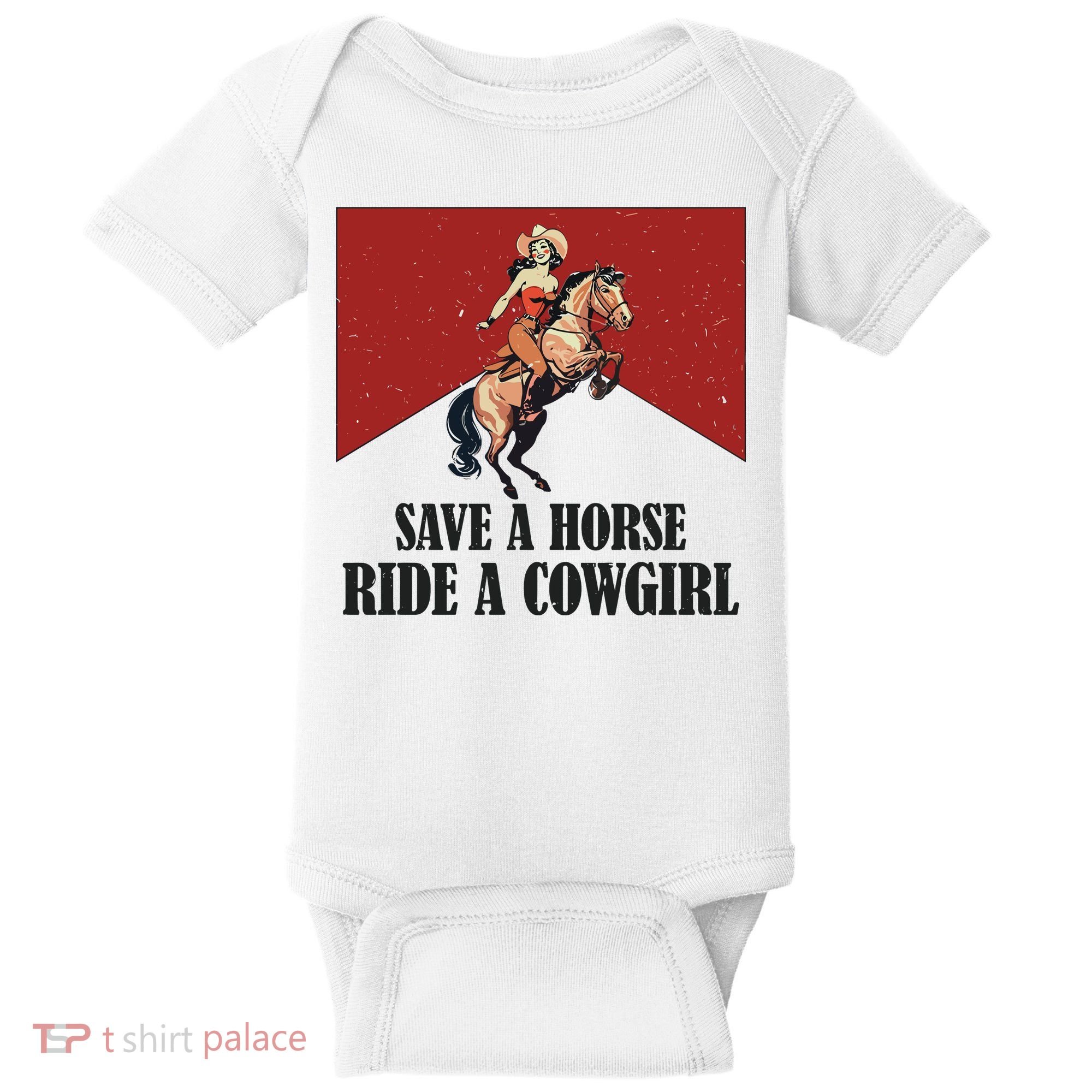 Save A Horse Ride A Cowgirl Baby Bodysuit