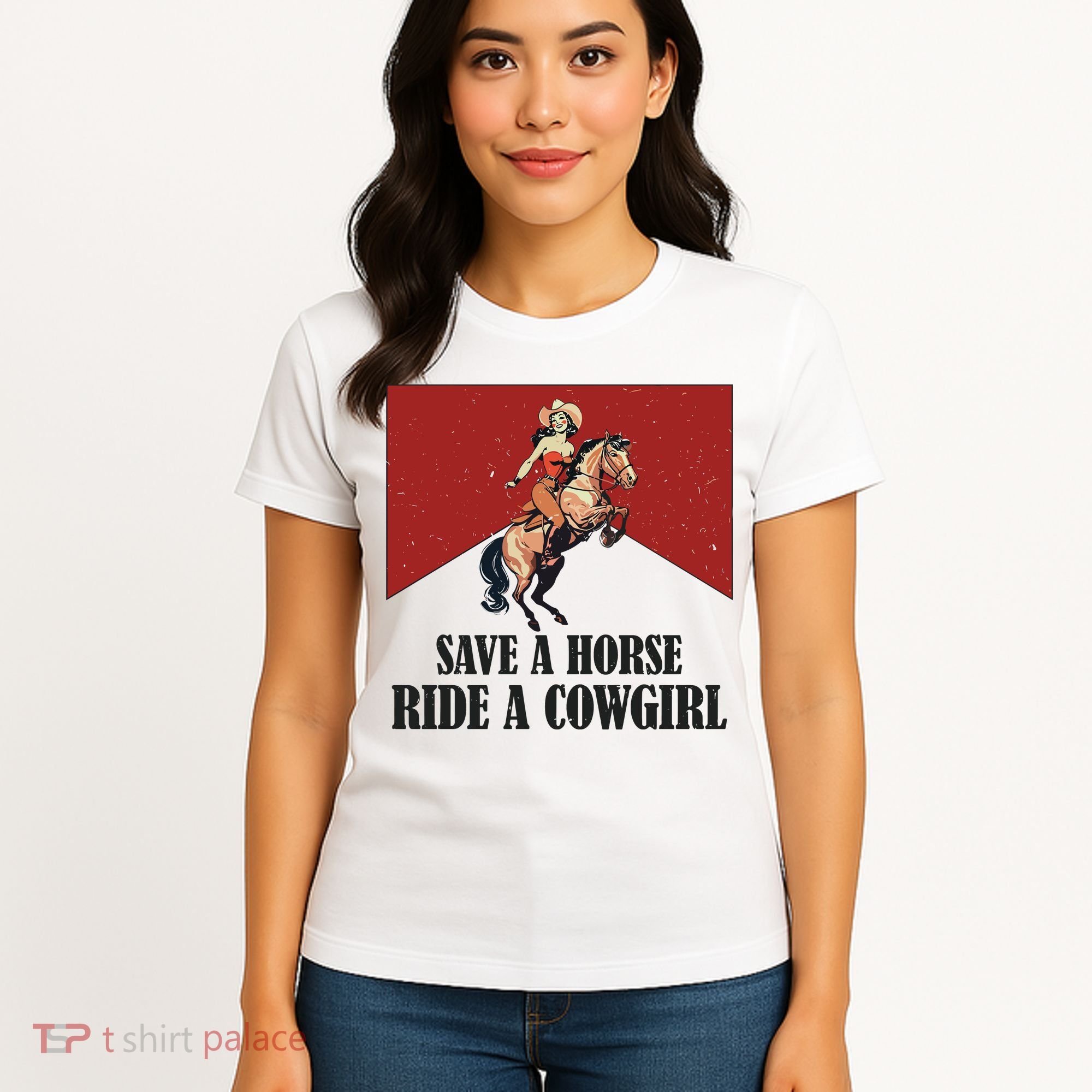 Save A Horse Ride A Cowgirl Women's T-Shirt