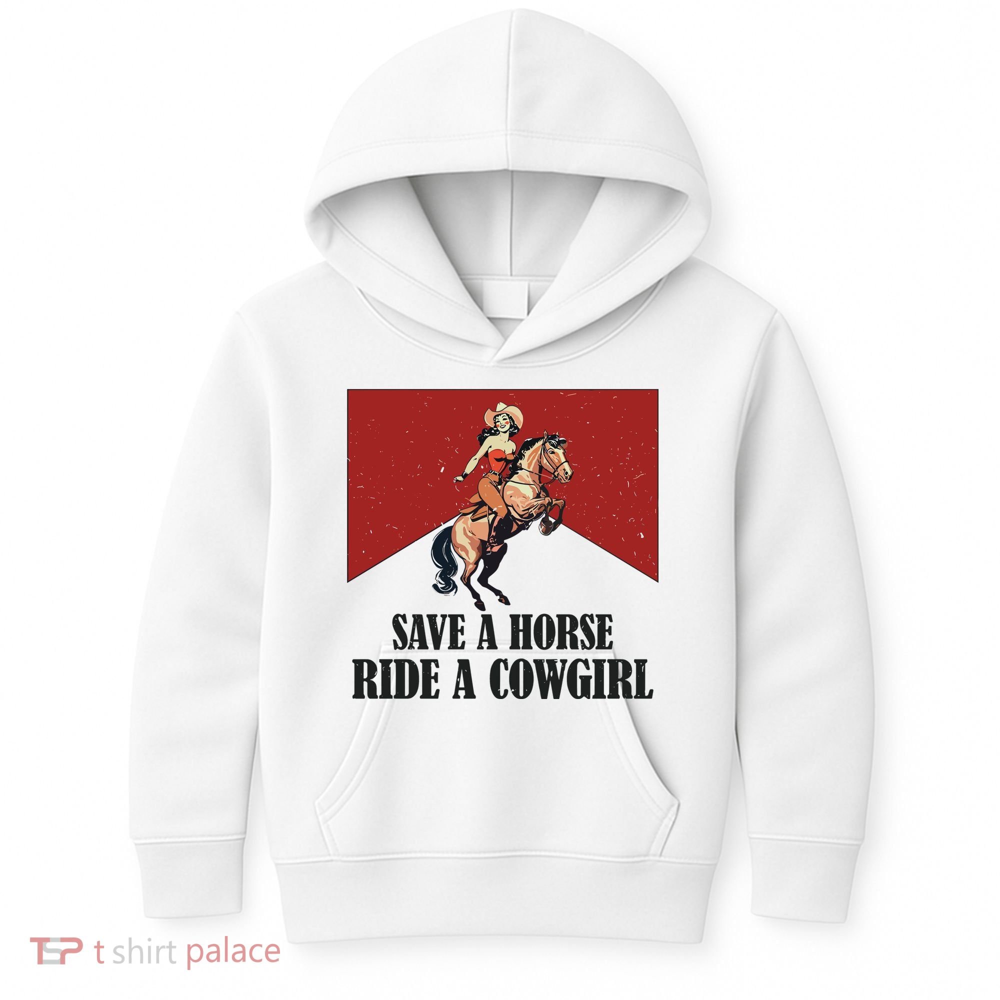 Save A Horse Ride A Cowgirl Kids Hoodie