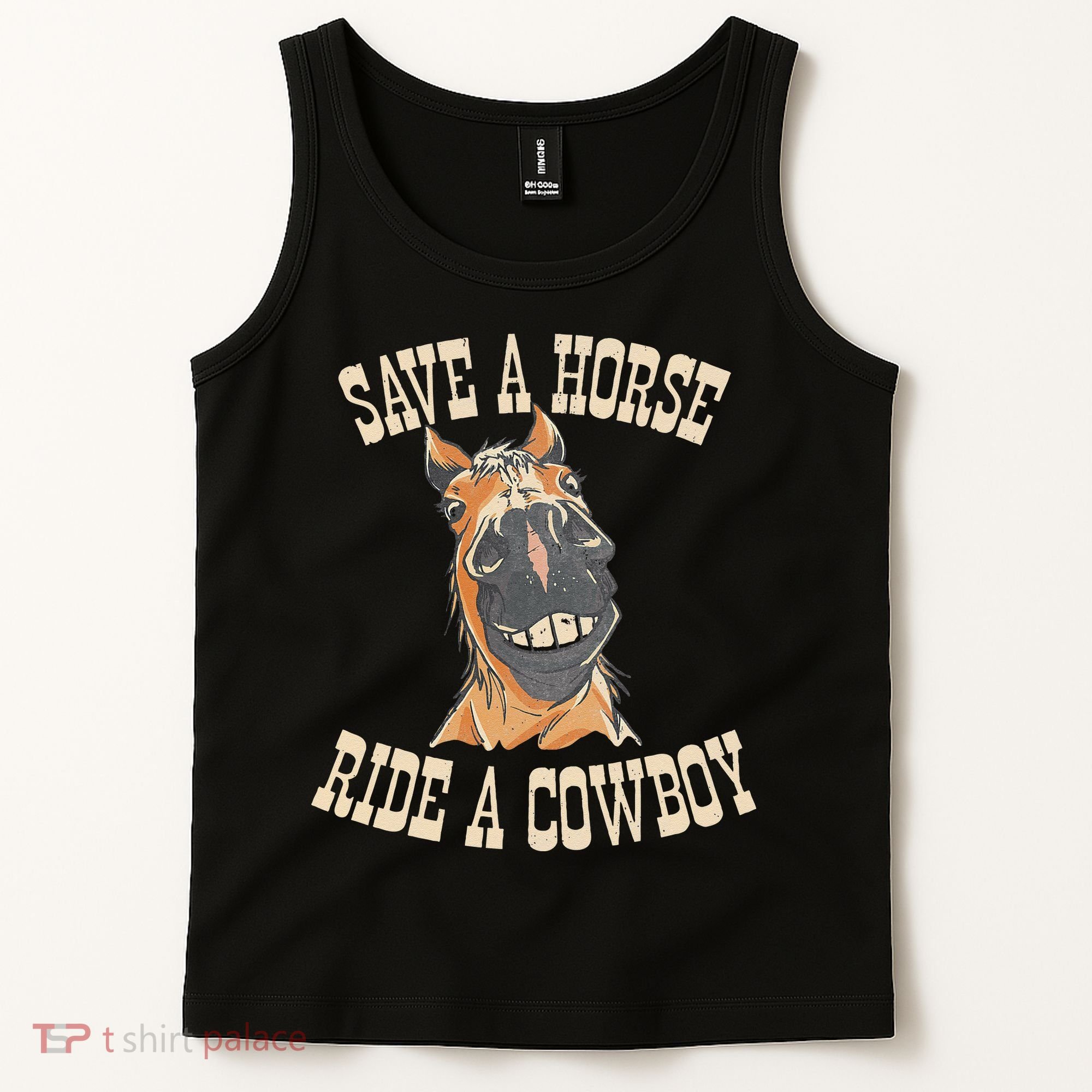 Save A Horse Ride A Cowboy Funny Rodeo Horseback Riding Tank Top