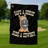Save A Horse Ride A Cowboy Funny Rodeo Horseback Riding Golf Towel thumb 1