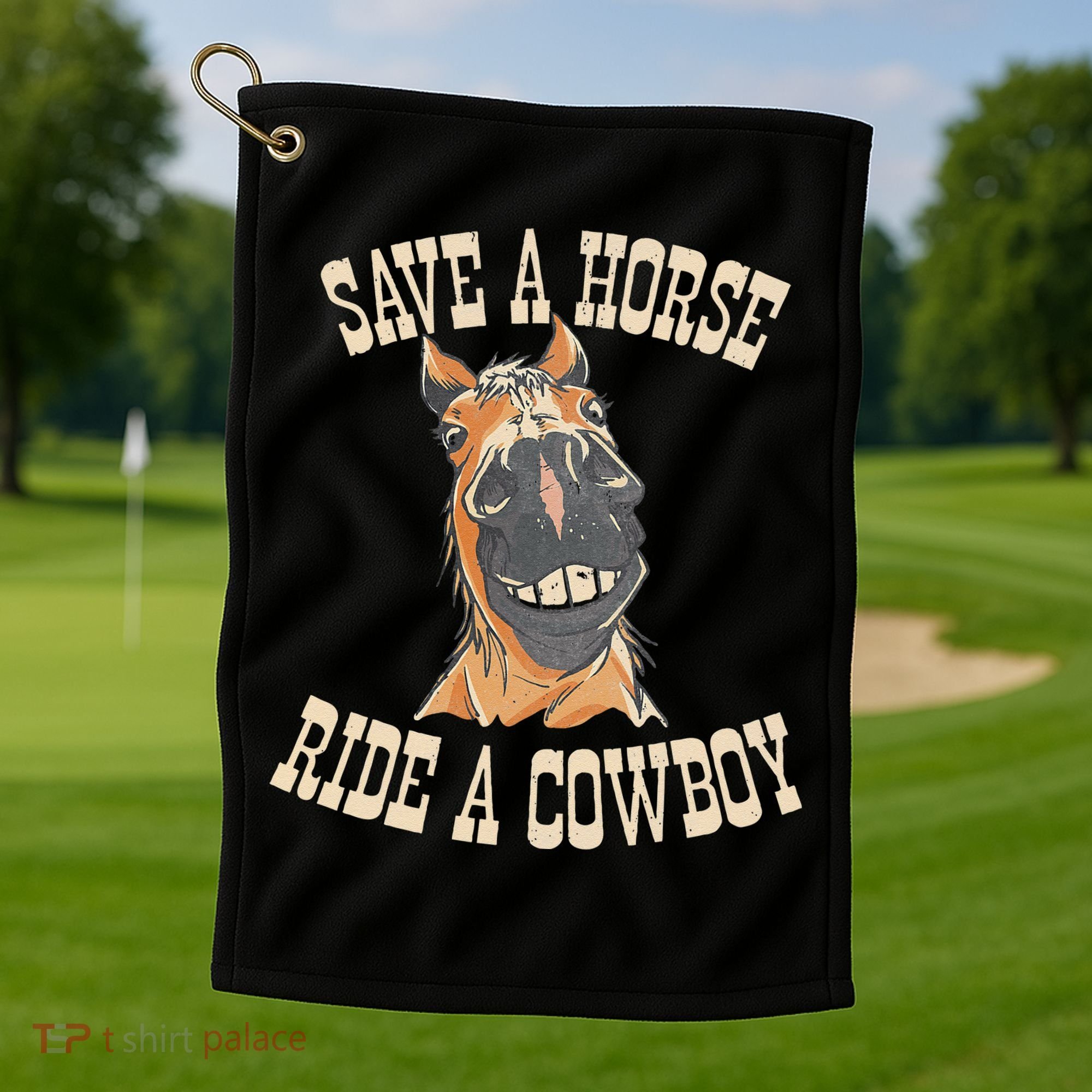 Save A Horse Ride A Cowboy Funny Rodeo Horseback Riding Golf Towel