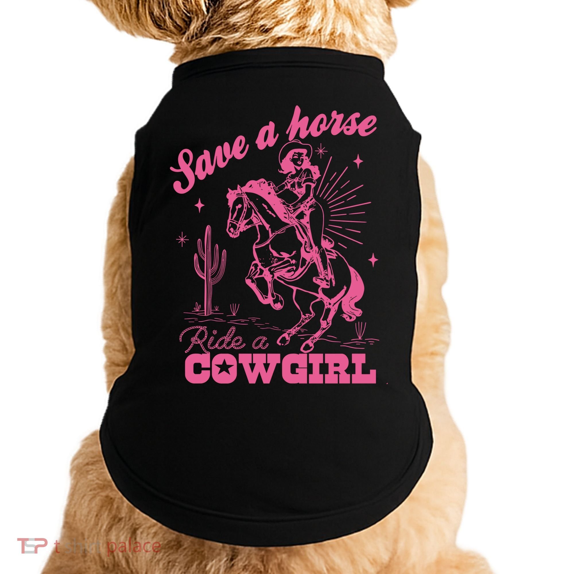 Save A Horse Ride A Cowgirl Doggie Tank
