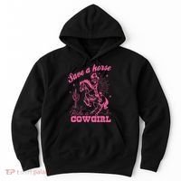 Save A Horse Ride A Cowgirl Hoodie thumb 0