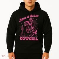 Save A Horse Ride A Cowgirl Hoodie thumb 2