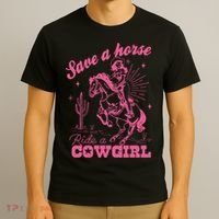 Save A Horse Ride A Cowgirl T-Shirt thumb 3