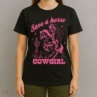 Save A Horse Ride A Cowgirl T-Shirt thumb 4