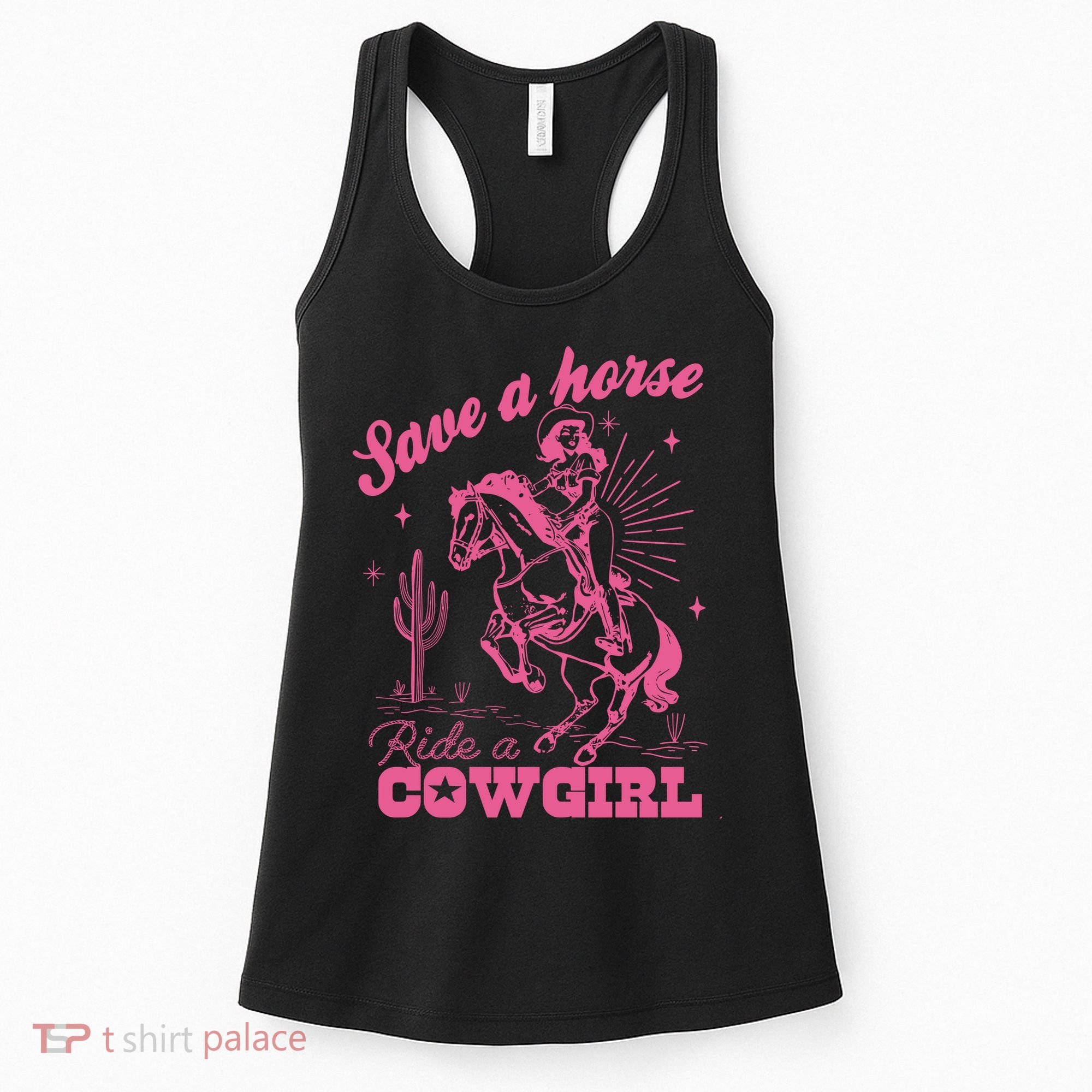 Save A Horse Ride A Cowgirl Women's Tank Top