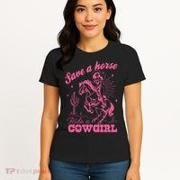 Save A Horse Ride A Cowgirl Women's T-Shirt thumb 4