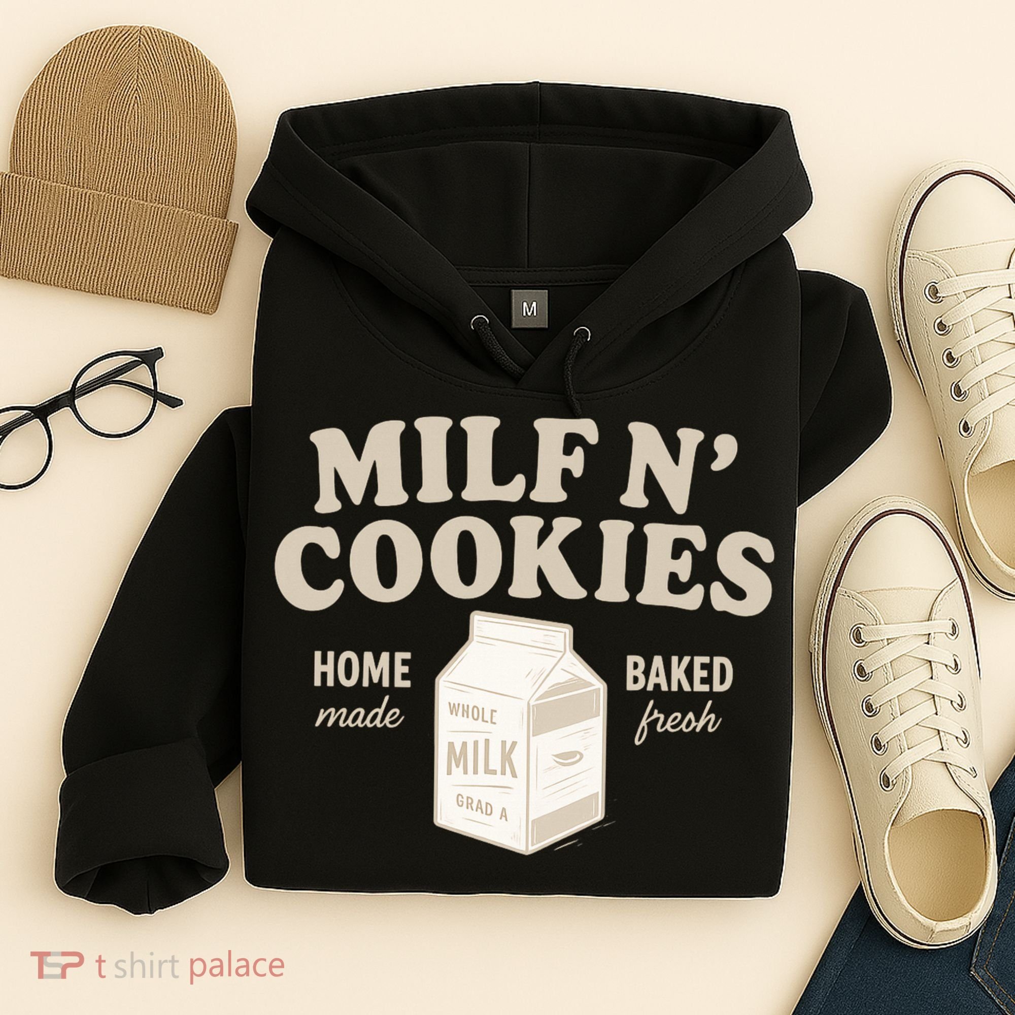 Stay At Home Milf N Cookies  Hoodie