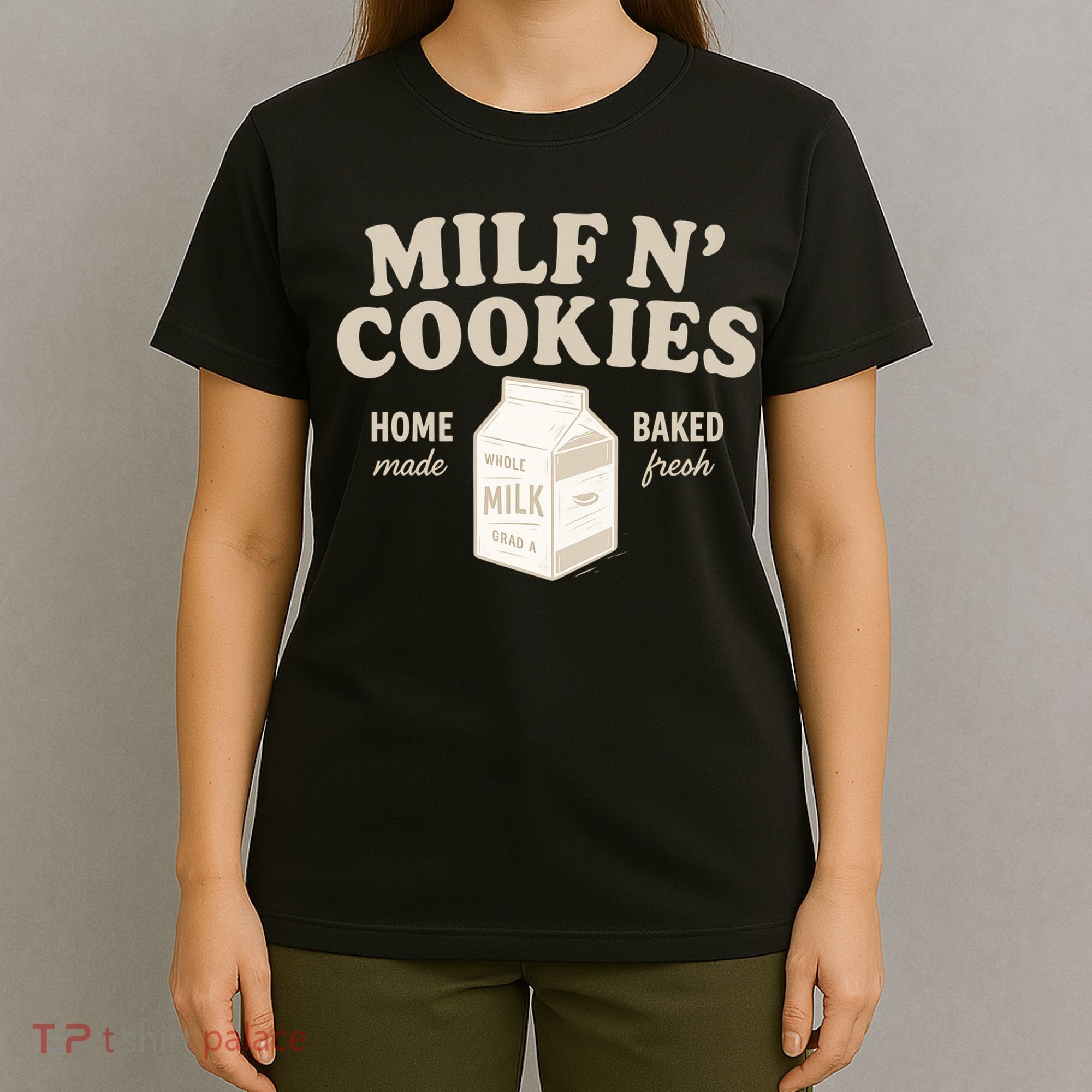 Stay At Home Milf N Cookies  T-Shirt