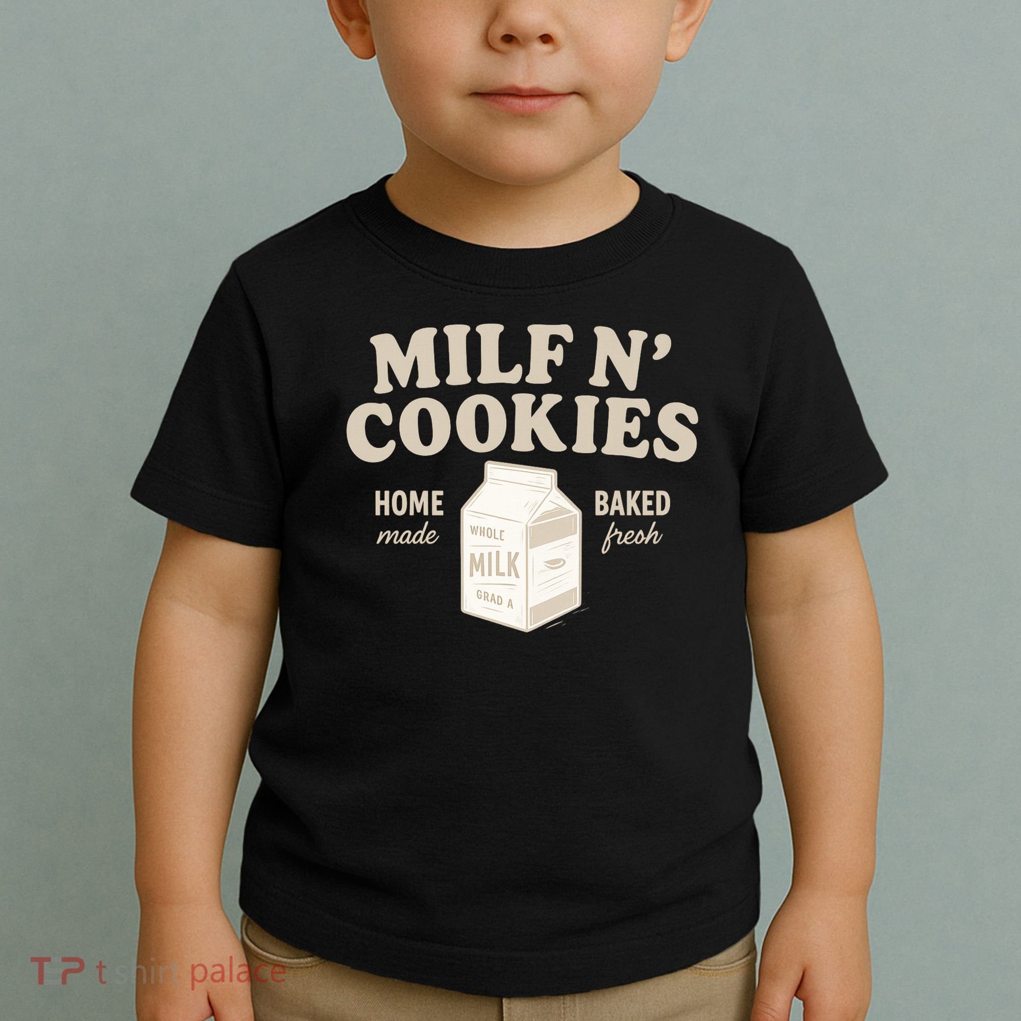Stay At Home Milf N Cookies  Toddler T-Shirt