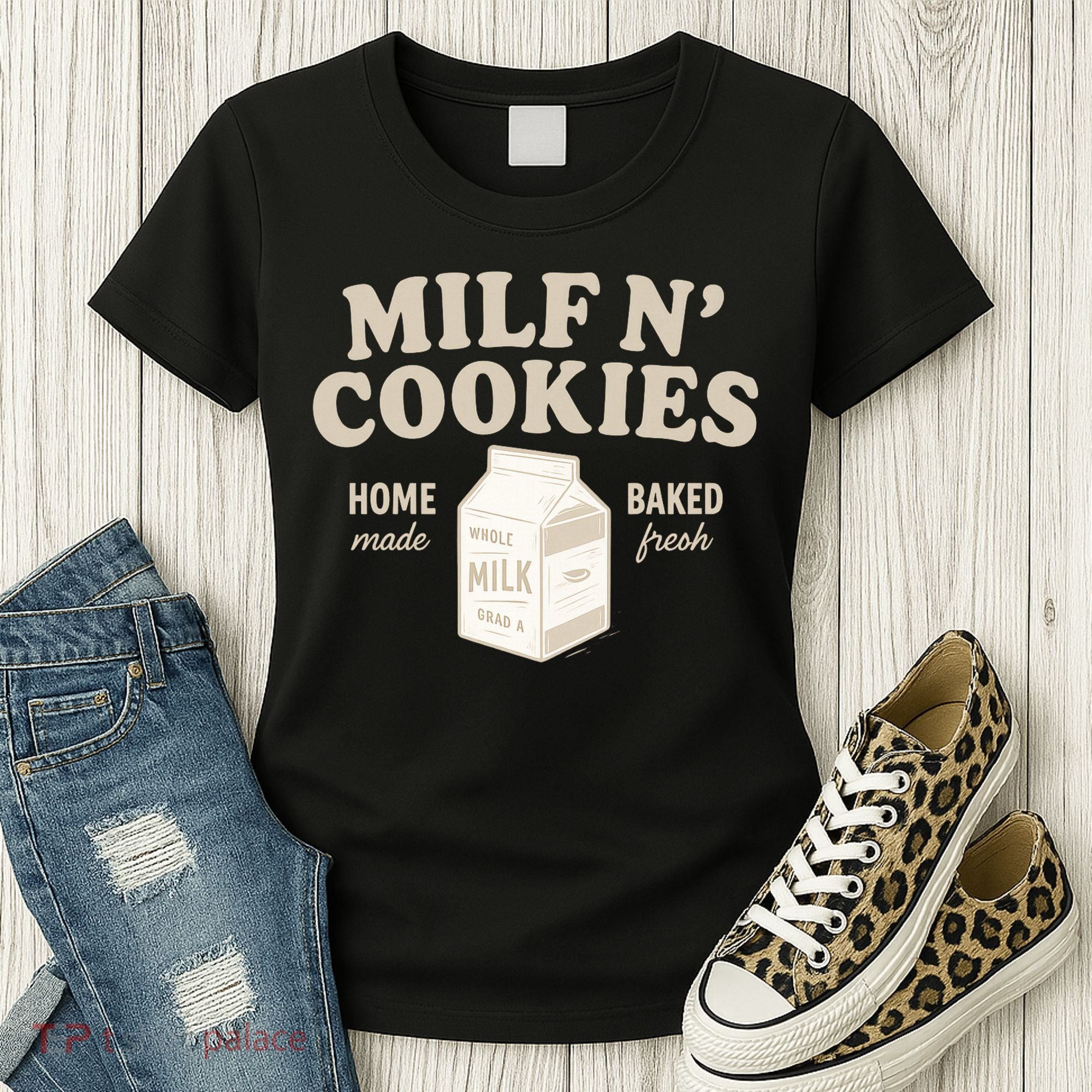 Stay At Home Milf N Cookies  Women's T-Shirt