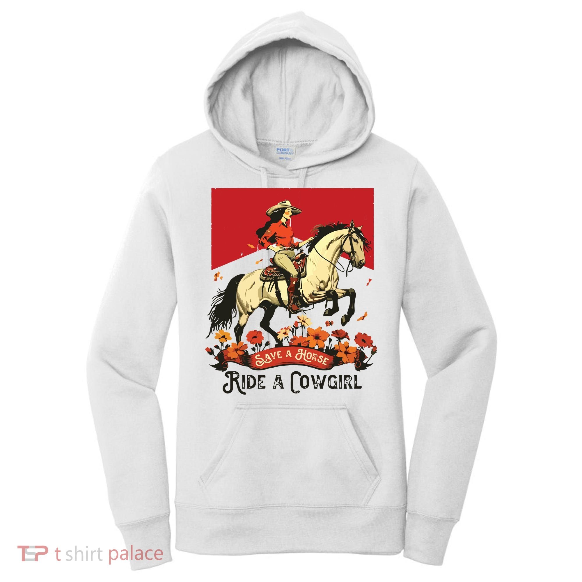 Save A Horse Ride A Cowgirl Western Rodeo Women's Hoodie