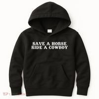 Save A Horse Ride A Cowboy Kids Hoodie thumb 0