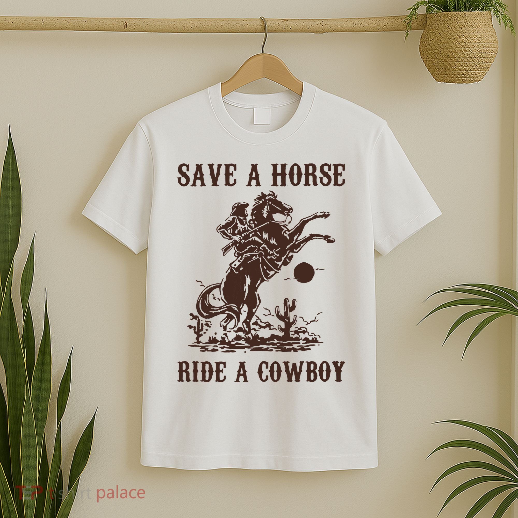 Save A Horse Ride A Cowboy T-Shirt