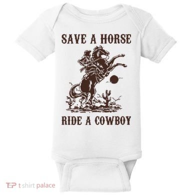 Save A Horse Ride A Cowboy Baby Bodysuit