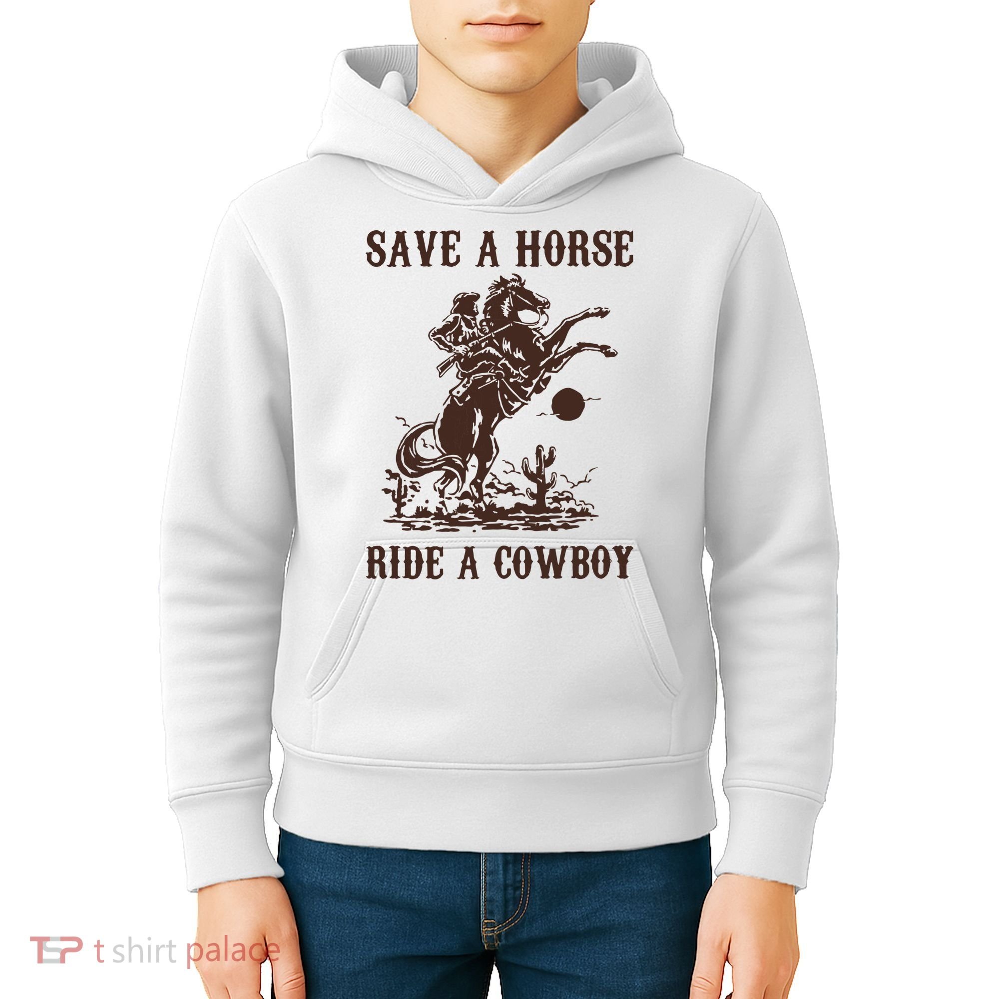 Save A Horse Ride A Cowboy Kids Hoodie
