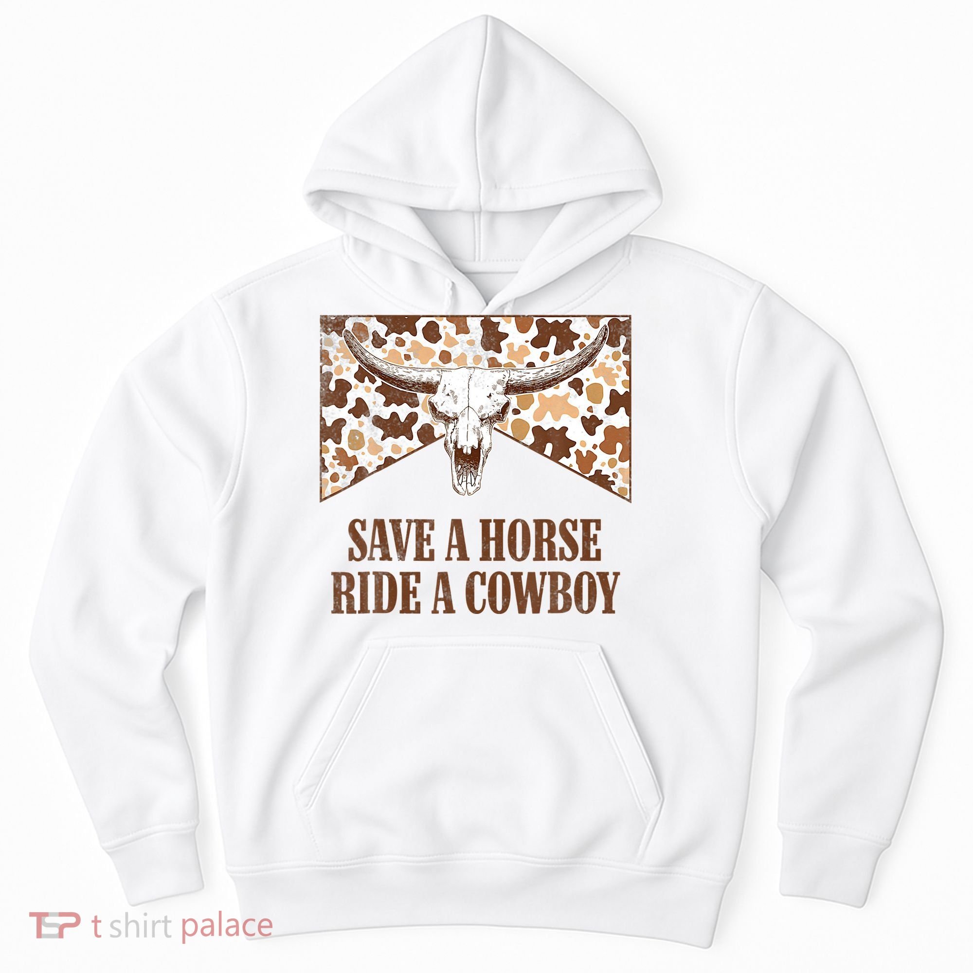 Save A Horse Ride A Cow Bull Skull Hoodie